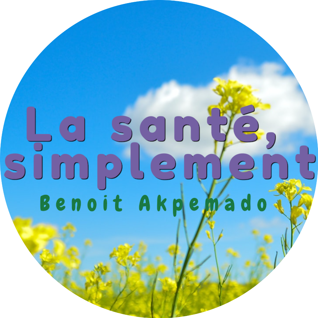 Benoit AKPEMADO La Santé Simplement